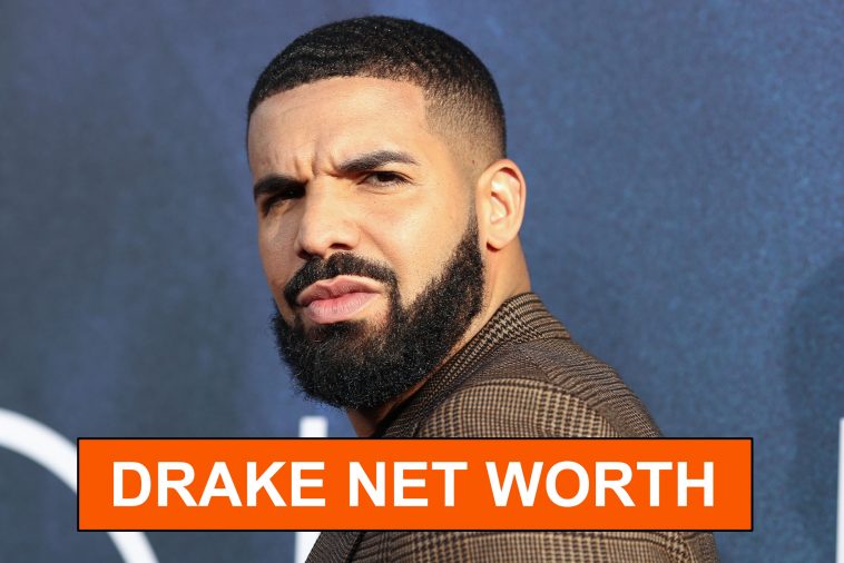 Drake Net worth