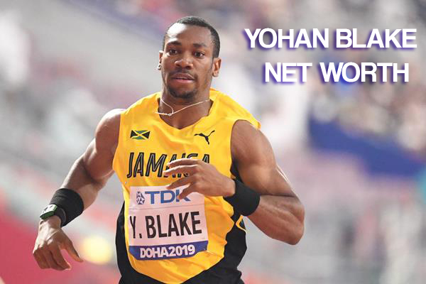 Yohan Blake Net Worth