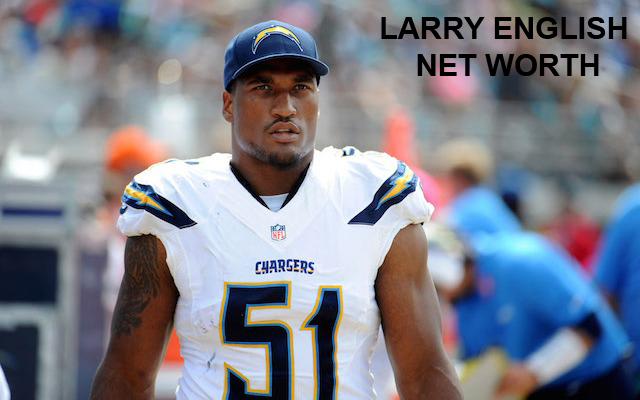 Larry English Net Worth