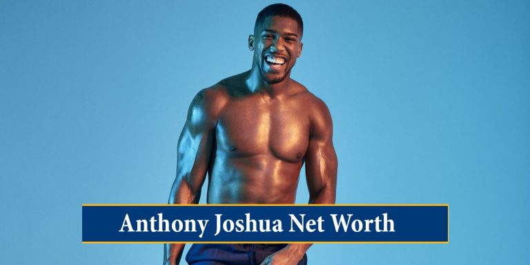 Anthony Joshua net worth