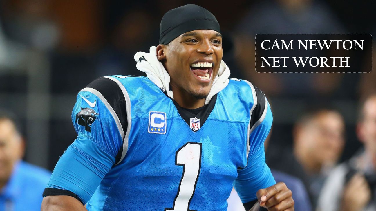 Cam Newton net worth