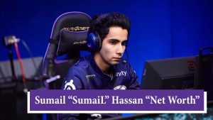 Sumail “SumaiL” Hassan Net Worth