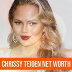 Chrissy Teigen Net Worth