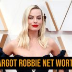 Margot Robbie Net Worth