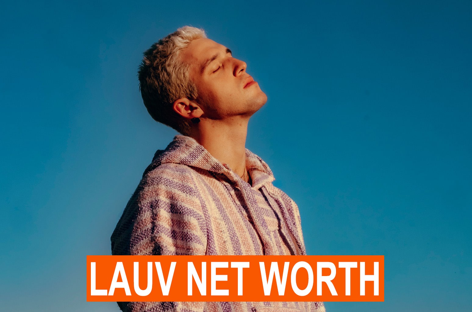 Lauv Net Worth