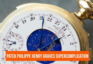 Patek Philippe Henry Graves Supercomplication