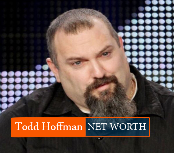 Todd Hoffman NET WORTH