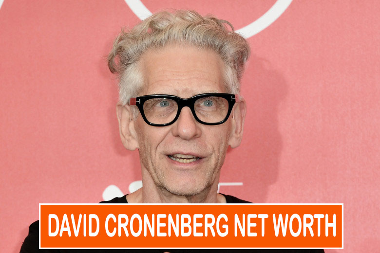 David Cronenberg NET WORTH