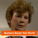 Barbara Berjer Net Worth