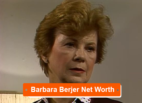 Barbara Berjer Net Worth