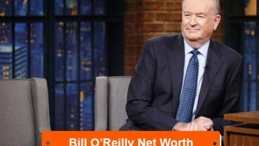 Bill O’Reilly Net Worth