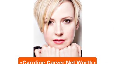 Caroline Carver Net Worth