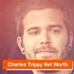 Charles trippy net worth