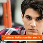 Christian DelGrosso net worth