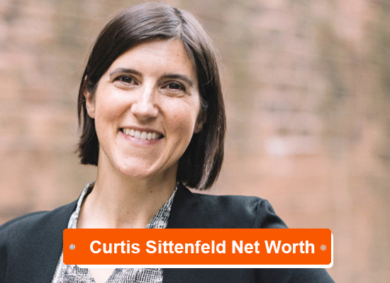Curtis Sittenfeld Net Worth