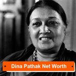 Dina Pathak Net Worth