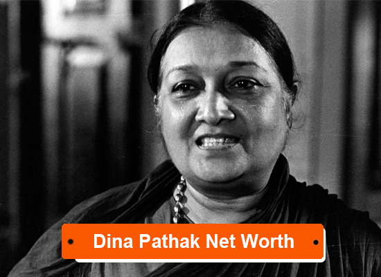 Dina Pathak Net Worth