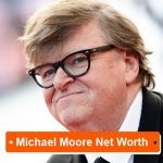 Michael Moore Net Worth