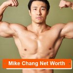 Mike Chang Net Worth