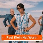 Paul Klein Net Worth