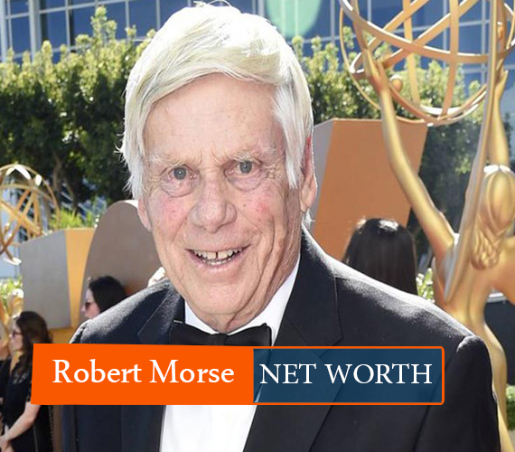 Robert Morse Net Worth