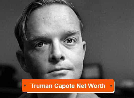 Truman Capote Net Worth