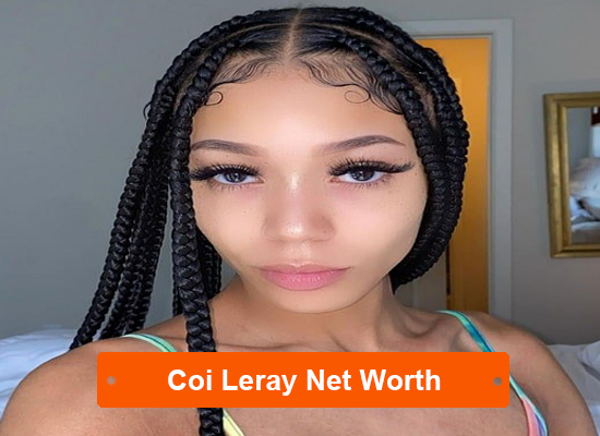 How Is The Net Worth Of Coi Leray $1.5 Million?