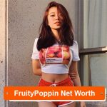 FruityPoppin net worth