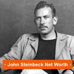 John Steinbeck Net Worth