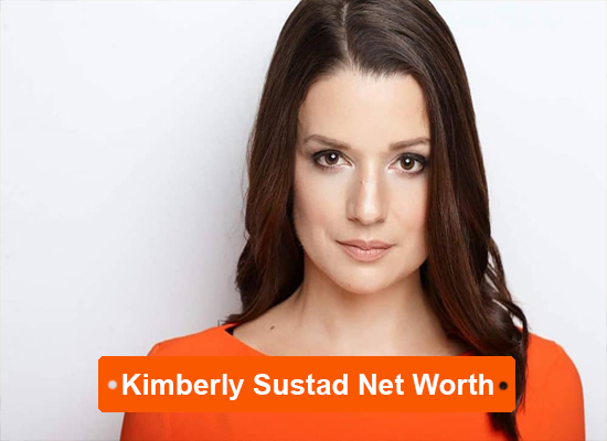 Kimberly Sustad Net Worth