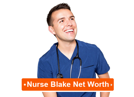 Nurse Blake Net Worth