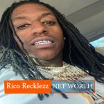 Rico Recklezz NET WORTH