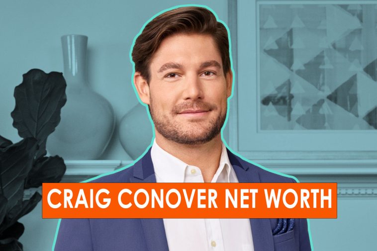 Craig Conover Net Worth