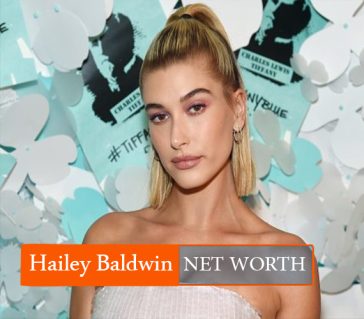 Hailey Baldwin NET WORTH