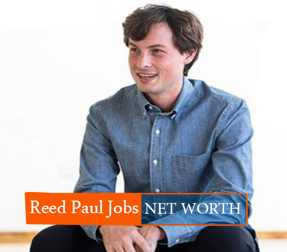 Reed Paul Jobs NET WORTH