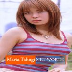 Maria Takagi Net WORTH