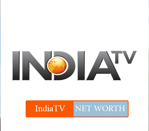 IndiaTV Net Worth