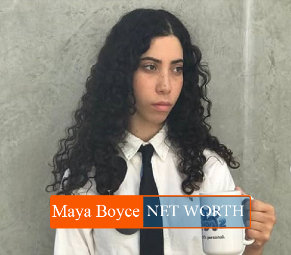Maya Boyce NET WORTH