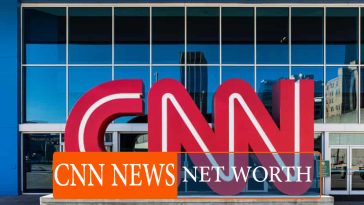 CNN News Net Worth