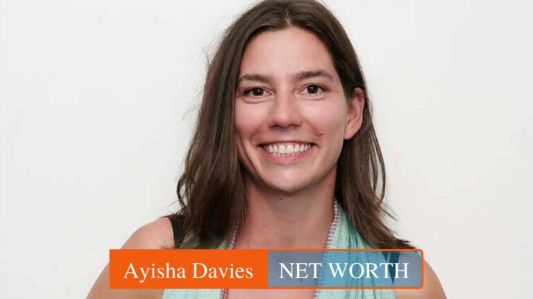 Ayisha Davies: Life, Career & Net Worth