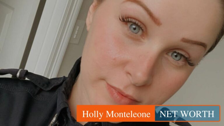 Holly Monteleone: Personal Life, Career & Net Worth
